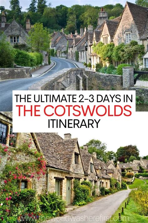 The Ultimate 2 to 3 Days in The Cotswolds Itinerary.